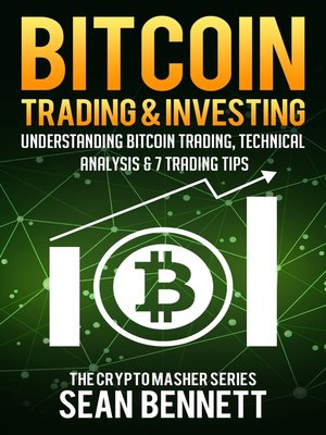 cover image of Bitcoin Trading & Investing